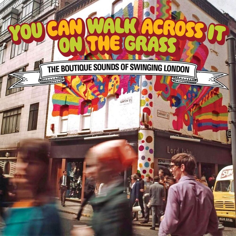 Various Artists - You Can Walk Across It On The Grass: Boutique Sound Of